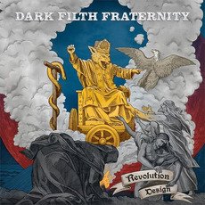 Revolution Design mp3 Album by Dark Filth Fraternity
