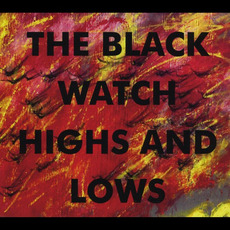 Highs and Lows mp3 Album by The Black Watch