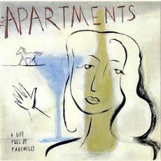 A Life Full of Farewells (Limited Edition) mp3 Album by The Apartments