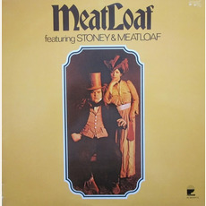 Meat Loaf Featuring Stoney and Meatloaf (Re-Issue) mp3 Album by Meat Loaf