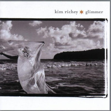 Glimmer mp3 Album by Kim Richey