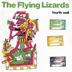 Fourth Wall (Re-Issue) mp3 Album by The Flying Lizards