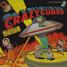 Mejdchen aus dem All mp3 Album by Crazy Cubes