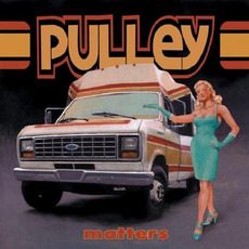Matters mp3 Album by Pulley