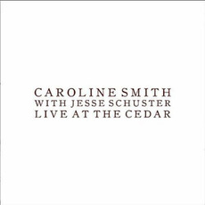 Live at the Cedar mp3 Live by Caroline Smith