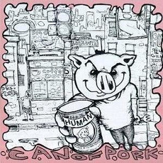 Can of Pork mp3 Compilation by Various Artists