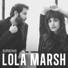 Sirens mp3 Single by Lola Marsh