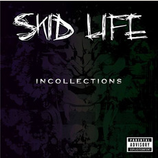 Incollections mp3 Album by Skid Life