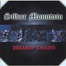 Breakin' Chains mp3 Album by Silver Mountain