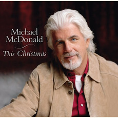 This Christmas mp3 Album by Michael McDonald