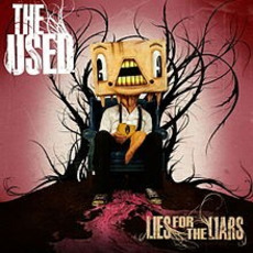 Lies for the Liars (Best Buy Edition) mp3 Album by The Used