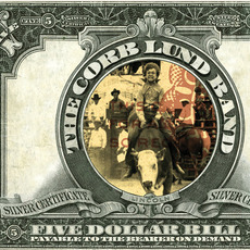 Five Dollar Bill mp3 Album by Corb Lund & The Hurtin' Albertans