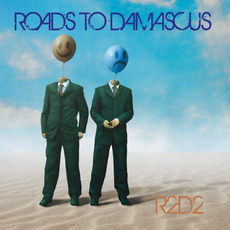R2D2 mp3 Album by Roads To Damascus