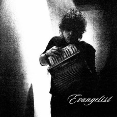 Evangelist mp3 Album by Evangelist