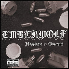 Happiness Is Overrated mp3 Album by Emberwolf