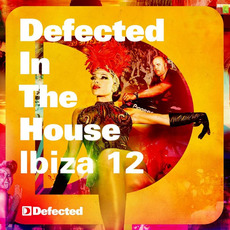 Defected In The House Ibiza '12: Mixed by Simon Dunmore mp3 Compilation by Various Artists