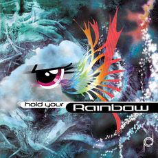 Hold Your Rainbow mp3 Compilation by Various Artists