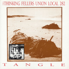 Tangle mp3 Album by Thinking Fellers Union Local 282