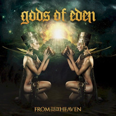 From the End of Heaven mp3 Album by Gods Of Eden