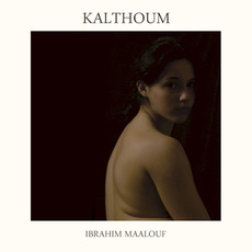 Kalthoum mp3 Album by Ibrahim Maalouf