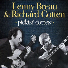Pickin' Cotten mp3 Album by Lenny Breau & Richard Cotten
