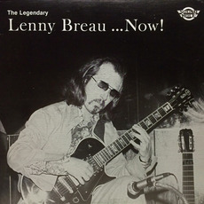 The Legendary Lenny Breau ... Now! mp3 Album by Lenny Breau