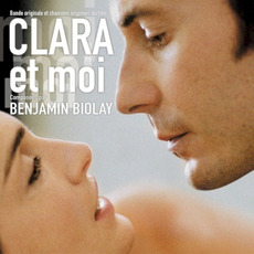 Clara et moi mp3 Soundtrack by Benjamin Biolay