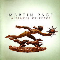 A Temper Of Peace mp3 Album by Martin Page