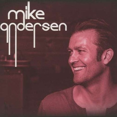 Mike Andersen mp3 Album by Mike Andersen