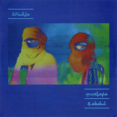 Mustafa & Abdul mp3 Album by Khidja