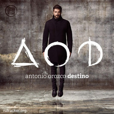 Destino mp3 Album by Antonio Orozco