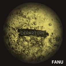 Departure mp3 Album by Fanu