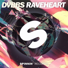 Raveheart mp3 Single by DVBBS