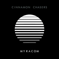 Myracom mp3 Album by Cinnamon Chasers
