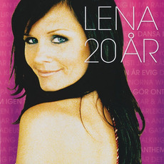 Lena 20 år mp3 Artist Compilation by Lena Philipsson
