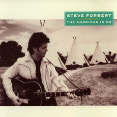 The American in Me mp3 Album by Steve Forbert