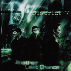 Another Last Chance mp3 Album by District 7