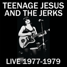 Live 1977-1979 mp3 Artist Compilation by Teenage Jesus And The Jerks