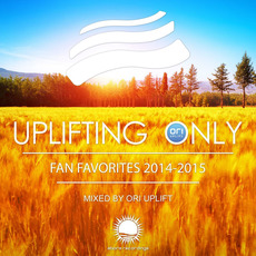 Uplifting Only: Fan Favorites 2014-2015 mp3 Compilation by Various Artists