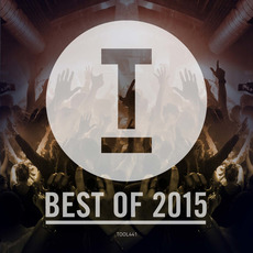 Best Of Toolroom 2015 mp3 Compilation by Various Artists