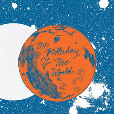The Birthday of the World mp3 Album by Hatcham Social