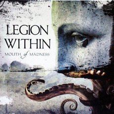 Mouth of Madness mp3 Album by Legion Within