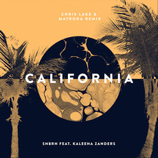 California mp3 Single by SNBRN & Kaleena Zanders