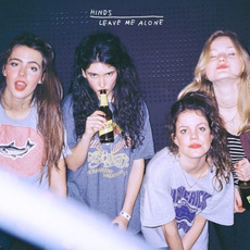 Leave Me Alone mp3 Album by Hinds
