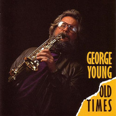 Old Times mp3 Album by George Young