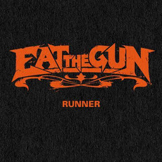 Runner mp3 Album by Eat the Gun