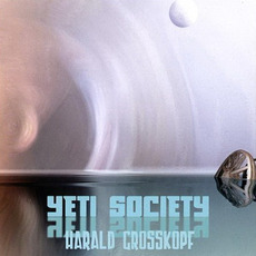 Yeti Society mp3 Album by Harald Grosskopf