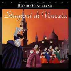 Stagioni di Venezia mp3 Album by Rondò Veneziano