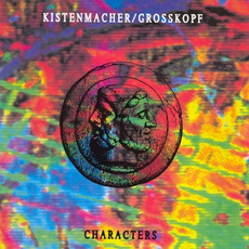Characters mp3 Album by Kistenmacher & Grosskopf