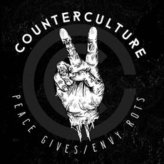 Peace Gives / Envy Rots mp3 Album by Counterculture
